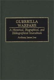 Cover of: Guerrilla warfare: a historical, biographical, and bibliographical sourcebook