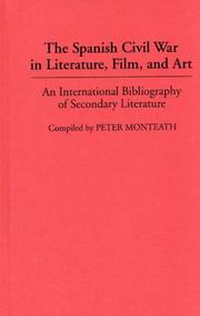 The Spanish Civil War in literature, film, and art by Peter Monteath