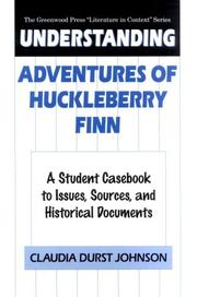 Cover of: Understanding Adventures of Huckleberry Finn by Claudia Durst Johnson