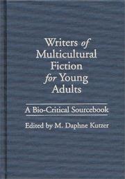 Cover of: Writers of Multicultural Fiction for Young Adults by M. Daphne Kutzer
