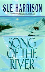 Cover of: Song of the river by Sue Harrison