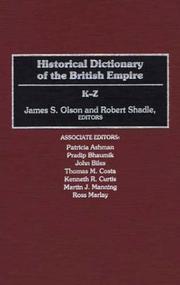 Cover of: Historical Dictionary of the British Empire: K-Z