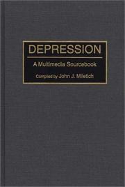 Cover of: Depression by John J. Miletich, John J. Miletich