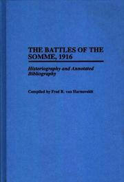 Cover of: The battles of the Somme, 1916 by Fred R. Van Hartesveldt