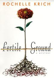 Cover of: Fertile ground: a mystery