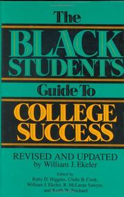Cover of: The Black Student's Guide to College Success: Revised and Updated by William J. Ekeler