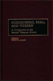 Schoenberg, Berg, and Webern by Bryan R. Simms