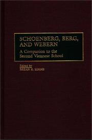Cover of: Schoenberg, Berg, and Webern by edited by Bryan R. Simms.