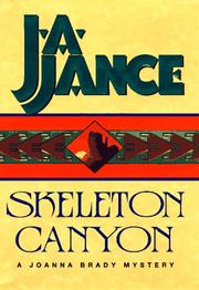 Skeleton canyon by J. A. Jance