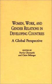 Cover of: Women, Work, and Gender Relations in Developing Countries: A Global Perspective (Contributions in Sociology)