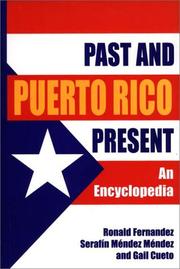Cover of: Puerto Rico past and present: an encyclopedia