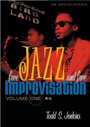 Cover of: Free Jazz and Free Improvisation [Two Volumes] by Todd S. Jenkins