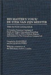 Cover of: His master's voice by Alan Kelly