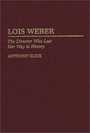 Lois Weber by Anthony Slide