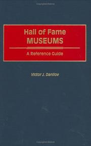 Cover of: Hall of fame museums by Victor J. Danilov