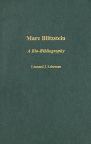 Cover of: Marc Blitzstein by Leonard J. Lehrman