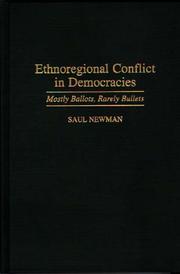 Cover of: Ethnoregional conflict in democracies: mostly ballots, rarely bullets