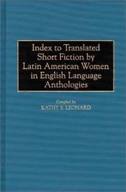 Index to translated short fiction by Latin American women in English language anthologies by Kathy S. Leonard