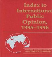 Cover of: Index to International Public Opinion, 1995-1996 (Index to International Public Opinion)