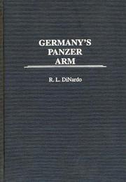 Cover of: Germany's panzer arm