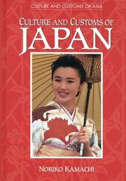 Cover of: Culture and Customs of Japan (Culture and Customs of Asia) by Noriko Kamachi