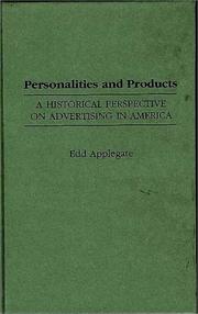 Cover of: Personalities and products: a historical perspective on advertising in America