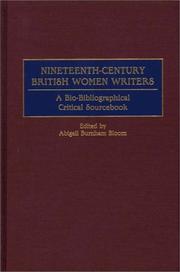 Cover of: Nineteenth-Century British Women Writers: A Bio-Bibliographical Critical Sourcebook