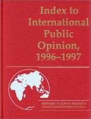Cover of: Index to International Public Opinion, 1996-1997 (Index to International Public Opinion)