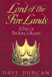 Cover of: Lord of the fire lands: a tale of the King's Blades