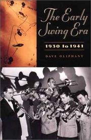 Cover of: The Early Swing Era, 1930 to 1941 by Dave Oliphant