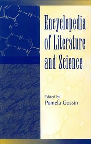 Cover of: Encyclopedia of literature and science by edited by Pamela Gossin.