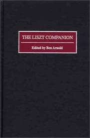 The Liszt Companion: by Ben Arnold