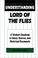 Cover of: Understanding Lord of the flies