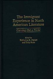 Cover of: The Immigrant Experience in North American Literature by Stories of the Uprooted by Katherine Payant
