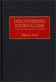 Cover of: Discovering journalism