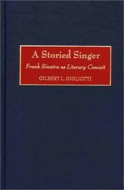 Cover of: A Storied Singer by Gilbert L. Gigliotti