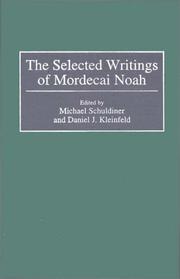 Cover of: The selected writings of Mordecai Noah by M. M. Noah