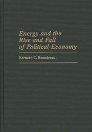 Cover of: Energy and the rise and fall of political economy