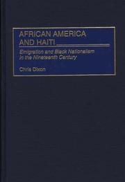 Cover of: African America and Haiti: emigration and Black nationalism in the nineteenth century