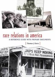 Cover of: Race relations in America: a reference guide with primary documents