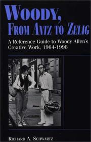 Cover of: Woody, from Antz to Zelig: a reference guide to Woody Allen's creative work, 1964-1998