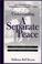 Cover of: Understanding A Separate Peace