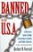 Cover of: Banned in the U.S.A.