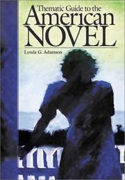 Cover of: Thematic guide to the American novel by Lynda G. Adamson