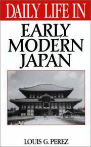 Cover of: Daily Life in Early Modern Japan by Louis G. Perez