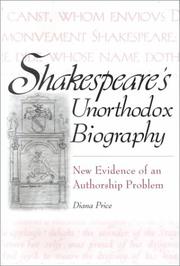 Cover of: Shakespeare's Unorthodox Biography by Diana Price