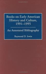 Cover of: Books on early American history and culture, 1991-1995 by Raymond Irwin