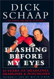 Cover of: Flashing Before My Eyes by Dick Schaap