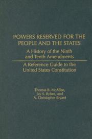 Cover of: Powers Reserved for the People and the States by Thomas B. McAffee, Jay S. Bybee, A. Christopher Bryant