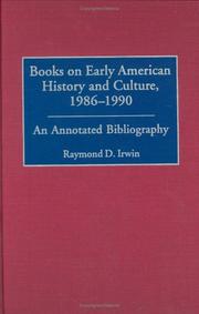 Cover of: Books on early American history and culture, 1986-1990: an annotated bibliography